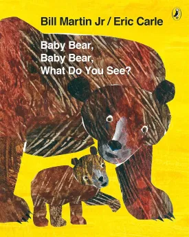 Baby Bear, Baby Bear, What Do You See? Paperback  International Edition, June 17, 2009